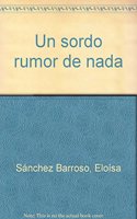 Un sordo rumor de nada
