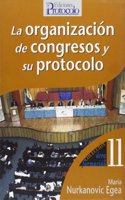 La organizacion de congresos y su protocolo [Spanish]