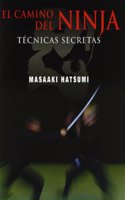 CAMINO NINJA TECNICAS SECRETAS Shinden Ediciones
