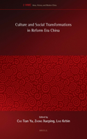 Culture and Social Transformations in Reform Era China