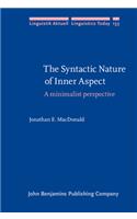 Syntactic Nature of Inner Aspect: A Minimalist Perspective