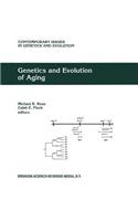 Genetics and Evolution of Aging