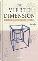 Die vierte Dimension