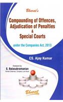 Compouding of Offences adjudication of penalties and Special Court under Companies Act 2013