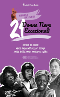 21 donne nere eccezionali