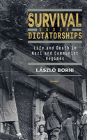Survival under Dictatorships
