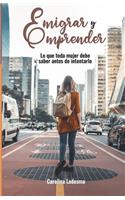 Emigrar y Emprender