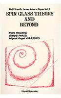 Spin Glass Theory and Beyond: An Introduction to the Replica Method and Its Applications