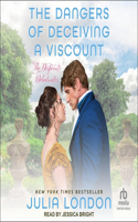 The Dangers of Deceiving a Viscount