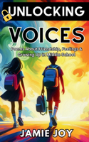 Unlocking Voices