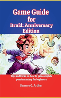 Game Guide for Braid
