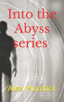 Into the Abyss series Volumes