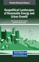 Geopolitical Landscapes of Renewable Energy and Urban Growth