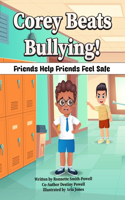 Corey Beats Bullying