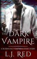 Dark Vampire: A Bloodline Vampires Novel