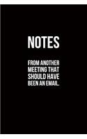 I Survived Another Meeting That Should Have Been An Email