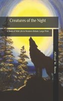Creatures of the Night