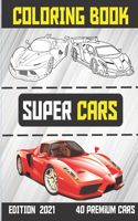 Super Cars Coloring Book ( Edition 2021 )