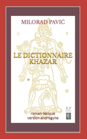 Le Dictionnaire khazar