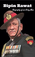 Bipin Rawat: Biography of an Army Man