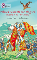 Palaces, Peasants and Plagues