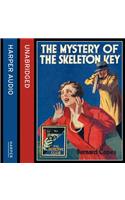 The Mystery of the Skeleton Key
