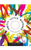Pretty Little Mistakes