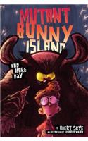 Mutant Bunny Island #2: Bad Hare Day