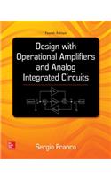 Design with Operational Amplifiers and Analog Integrated Circuits