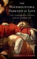 Insurmountable Darkness of Love