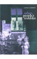 Other People's Troubles