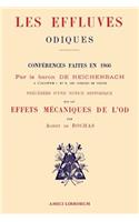 Les Effluves Odiques. Notice historique sur les effets mécaniques de l'Od