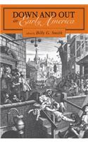 Down and Out in Early America