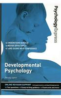 Psychology Express: Developmental Psychology