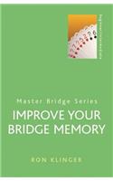 Improve Your Bridge Memory