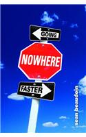 Going Nowhere Faster