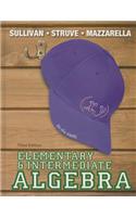 Elementary & Intermediate Algebra Plus New Mylab Math with Pearson Etext -- Access Card Package