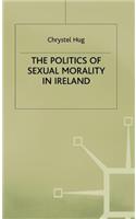 Politics of Sexual Morality in Ireland