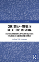 Christian-Muslim Relations in Syria