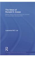 The Ideas of Ronald H. Coase