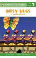 PYR LV 2 : Busy Bugs: A Book About Patterns