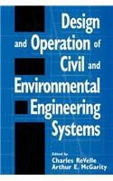 Design and Operation of Civil and Environmental Engineering Systems