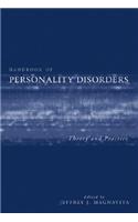 Handbook of Personality Disorders