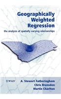 Geographically Weighted Regression