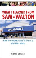 What I Learned From Sam Walton