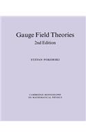 Gauge Field Theories