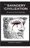 From Savagery to Civilization