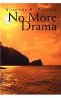 No More Drama: (English)