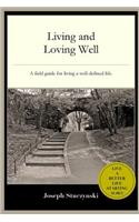 Living and Loving Well