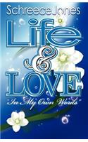 Life & Love in My Own Words